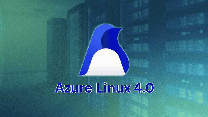 Azure Linux 4.0 mở rộng ra VM trên Azure, đón đầu xu hướng 2/3 lõi điện toán chạy Linux.