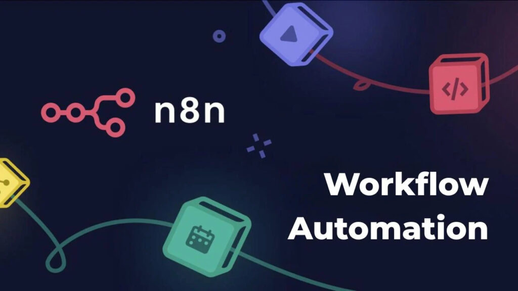 n8n là gì? Công cụ tự động hóa quy trình mã nguồn mở