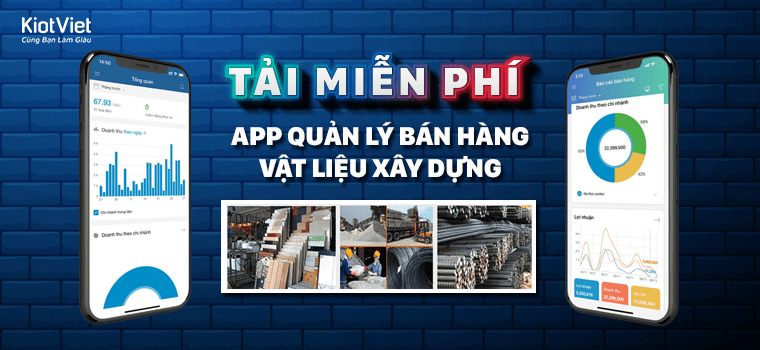 Phần mềm quản lý cửa hàng VLXD KiotViet