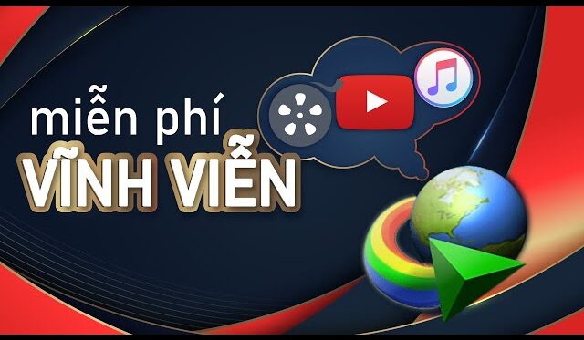 Tải IDM vĩnh viễn có phải miễn phí không?